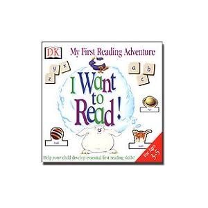 My First Reading Adventure - I Want To Read! by DK