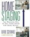 Image of Home Staging: The Winning Way to Sell Your House for More Money