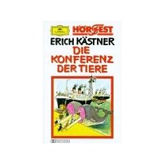 Die Konferenz der Tiere [Musikkassette]