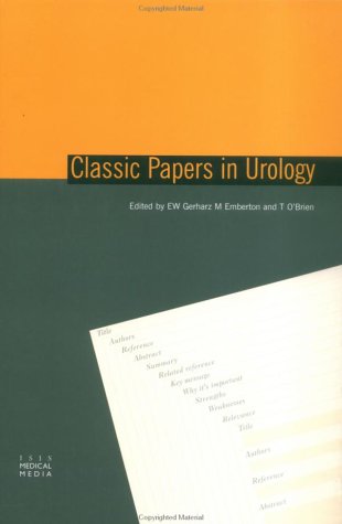 Classic Papers in Urology