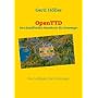 OpenTTD: Das (in)offizielle Handbuch f�r Einsteige&hellip von Gerd H�ller