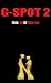 G-Spot 2 Pride: The 1st Deadly Sin (G-Spot 2: The Seven Deadly Sins)