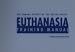 The Humane Society of the United States Euthanasia Training Manual