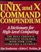 Books : The UNIX and X Command Compendium: A Dictionary for High-Level Computing