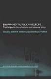Books : Environment Policy in Europe: The Europeanization of National Environmental Policy (Routledge Research in Environmental Politics)