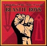 Tribute to the Beastie Boys - Tribute to the Beastie Boys