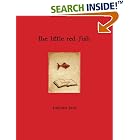 The Little Red Fish by  Tae-Eun Yoo