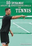 Todd Norman: 55 Dynamic Agility and Conditioning Drills for Tennis (DVD)