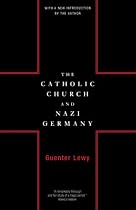 The Catholic Church and Nazi Germany