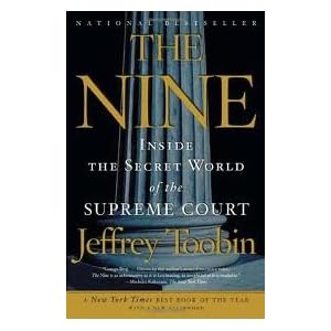 Inside the Secret World of the Supreme Court - Jeffrey Toobin