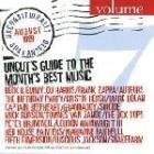 Uncuts Guide to the Months Best Music: Unconditionally Guaranteed, No. 7 (August, 1999)