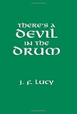 Theres a Devil in the Drum