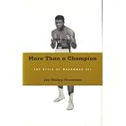 More Than a Champion: The Style of Muhammad Ali by  Jan Philipp Reemtsma