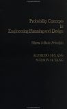 Probability Concepts in Engineering Planning and Design, Basic Principles (Probability Concepts in Engineering Planning & Design) (Volume 1)