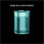 Bang on a Can Classics
