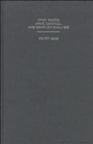 Arms Races, Arms Control, and Conflict Analysis: Contributions from Peace Science and Peace Economics
