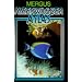 Meerwasser Atlas, Kst, Bd.1: Die gemeinsame Pflege von Wirbellosen Tieren und tropischen Meeresfischen im Aquarium
