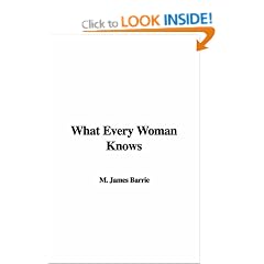 What Every Woman Knows