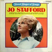 Jo Stafford - Sweet Singer Of Songs - Zortam Music