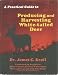 Book 'A Practical Guide to Producing and Harvesting White Tailed Deer