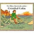 UN Libro Ilustrado Sobre Cristobal Colon Picture Book of Christopher Columbus (Spanish Edition) by David A. Adler, John Wallner, and Teresa Mlawer