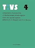 Components of productivity of Mediterranean-climate regions : basic and applied aspects : proceedings of the International Symposium on Photosynthesis, Primary Production and Biomass Utilization in Me