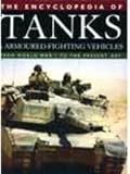 The encyclopedia of tanks & armoured fighting vehicles : from World War 1 to the present day