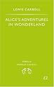 Alice's Adventures in Wonderland (Penguin Popular Classics)