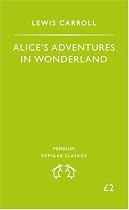 Alice's Adventures in Wonderland (Penguin Popular Classics)
