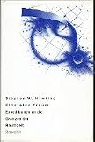 Einsteins Traum. Expeditionen an die Grenzen der Raumzeit - Stephen W.: Hawking