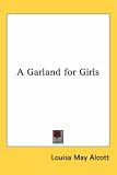 A Garland for Girls