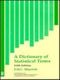 A dictionary of statistical terms : prepared for the International Statistical Institute