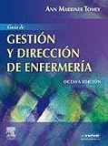 Guía de gestión y dirección de enfermería: incluye Evolve, 8e (Spanish Edition)
