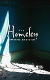 The Homeless (Opposing Viewpoints)
