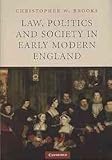Law, politics and society in early modern England