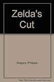 Zelda's Cut