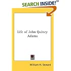Click here to buy Life of John Quincy Adams by  William H. Seward.