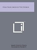 Folk Tales Around The World
