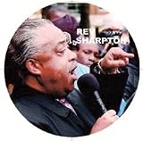 Rev Al Sharpton's In Your Face Magnet