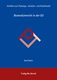 Biomedizinrecht in der EU: Kompetenzen des europäischen Gesetzgebers im Spannungsfeld nationaler Regelungsdivergenzen, Ethisierung des Rechts und Kommerzialisierung des Menschen