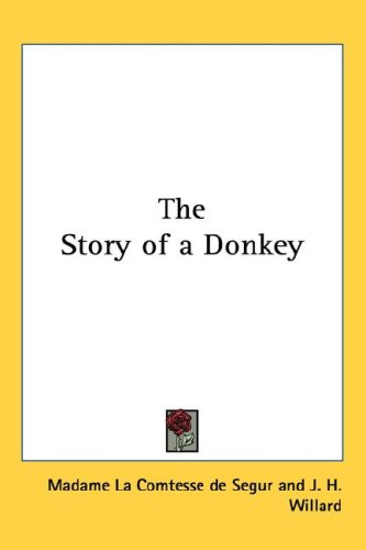 The Story of a Donkey