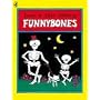 Funnybones