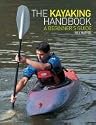 The Kayaking Handbook: A Beginner's Guide
