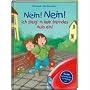 Nein! Nein! Ich steig in kein fremdes Auto ein! von Imke S�nnichsen