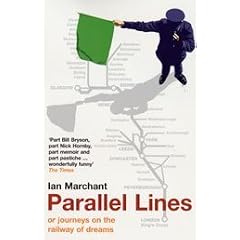 Parallel Lines: Or, Journeys on the Railway of Dreams