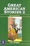 Great American Stories, Book 2: An ESL/EFL Reader, Second Edition
