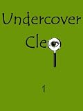  : Undercover Cleo