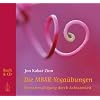 Die MBSR-Yoga�bungen: Stressbew�ltigung durch Achtsamkeit