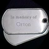 In memory of Orton - Stainless Steel Dog Tag