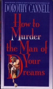 How to Murder the Man of Your Dreams